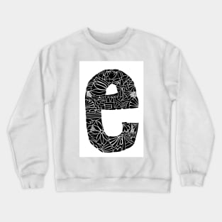 E is for Everything Crewneck Sweatshirt